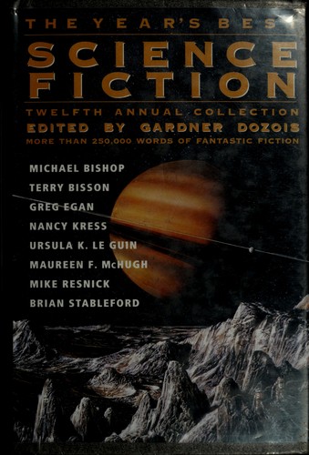 Gardner Dozois: The Year's Best Science Fiction (Hardcover, 1995, St Martins Pr)