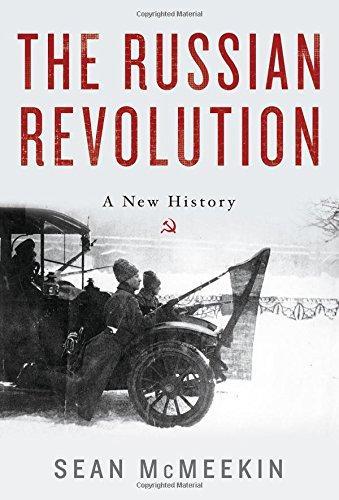 Sean McMeekin: The Russian Revolution (2017)