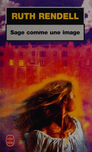 Ruth Rendell: Sage comme une image (French language, 2000, Calmann-Lévy)