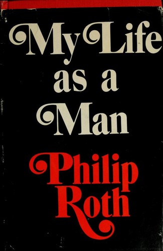 Philip Roth: My life as man (1974, Penguin)