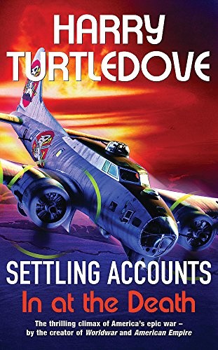Harry Turtledove: Settling Accounts (2008, Hodder Paperback)