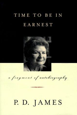 P. D. James: Time to be in earnest (2000, Knopf)