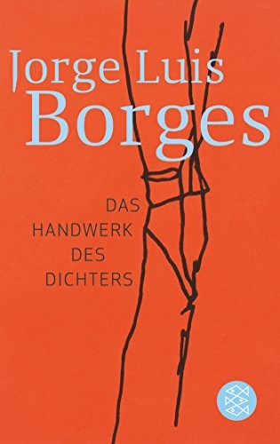 Jorge Luis Borges: Das Handwerk des Dichters (Paperback, 2008, FISCHER Taschenbuch)