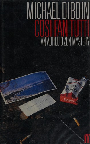 Michael Dibdin: Cosi fan tutti (1996, Faber and Faber)