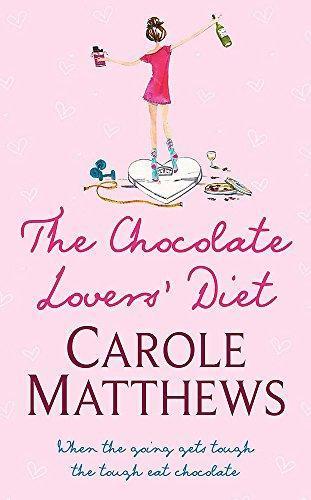 Carole Matthews: The Chocolate Lovers' Diet (2007)