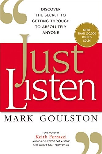 Mark Goulston: Just Listen (Paperback, 2015, AMACOM)