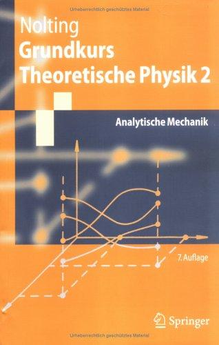 Wolfgang Nolting: Grundkurs Theoretische Physik 2 (Paperback, German language, 2006, Springer)