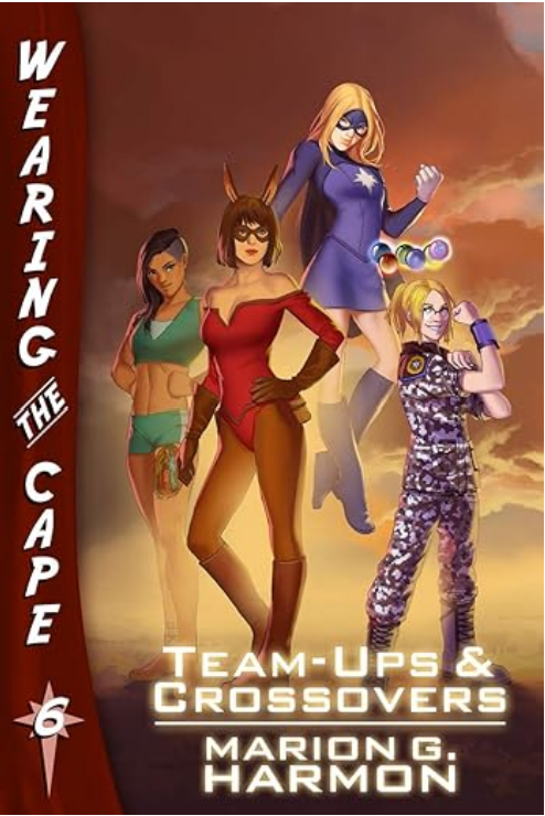 Marion G. Harmon: Team-Ups and Crossovers (Paperback, 2016, Createspace Independent Publishing Platform, CreateSpace Independent Publishing Platform)