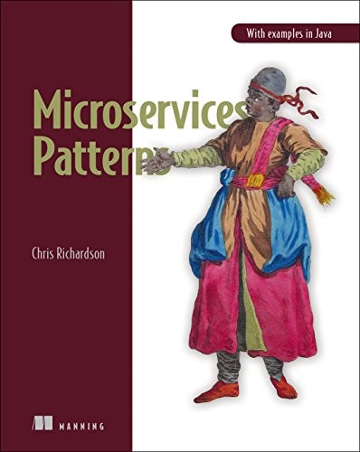 Chris Richardson: Microservices Patterns (EBook, 2018, Manning Publications)