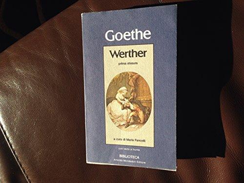 Johann Wolfgang von Goethe: I dolori del giovane Werther (Biblioteca) (Italian language, 1983)