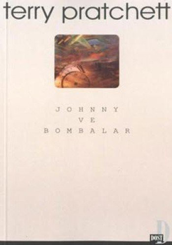 Terry Pratchett: Johnny ve Bombalar (Paperback, 2016, Dost Kitabevi)
