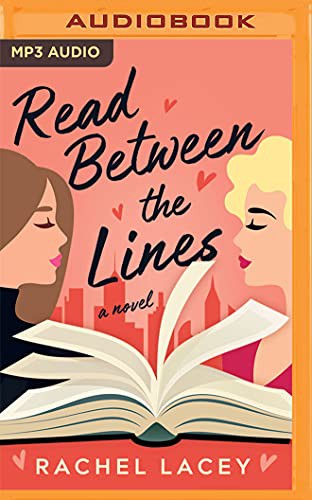 Rachel Lacey, Abby Craden: Read Between the Lines (AudiobookFormat, 2021, Brilliance Audio)