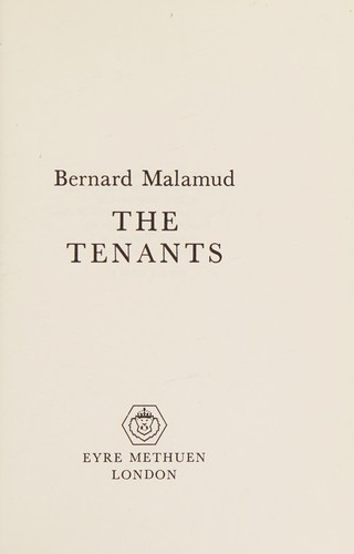 Bernard Malamud: The tenants. (1972, Eyre Methuen Ltd)