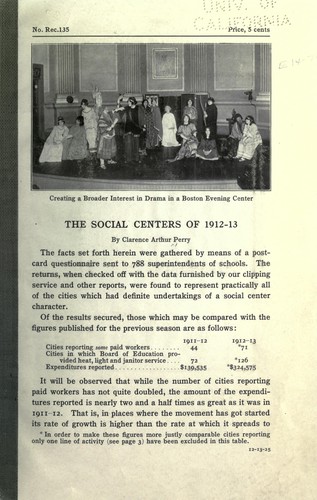 Clarence Arthur Perry: The social centers of 1912-13 (1913, Dept. of Recreation, Russell Sage Foundation)