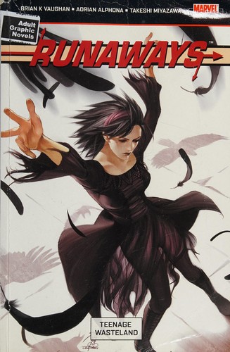 Brian K. Vaughan, Adrian Alphona, Takeshi Miyazawa: Runaways (2007, Panini Publishing)
