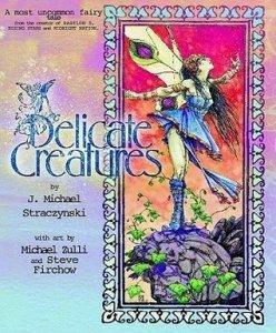 J. Michael Straczynski: Delicate Creatures (2001)