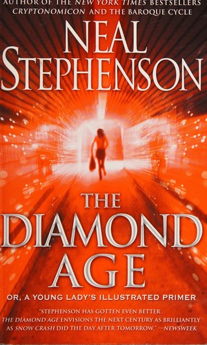 Neal Stephenson: The diamond age (Paperback, 2000, Bantam Books)