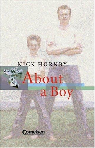 Nick Hornby, Peter Bruck: About a Boy (Paperback, 2002, Cornelsen)