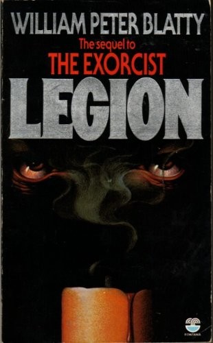 William Peter Blatty: Legion (1984, Fontana)