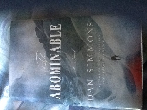 Dan Simmons: The Abominable (Hardcover, 2013, Little, Brown And Company)