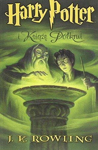 J. K. Rowling: Harry Potter I Ksiaże Półkrwi (Paperback, Polish language, 2008, Media Rodzina)