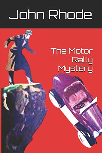 Cecil Street: The Motor Rally Mystery (Paperback, 2017, Independently published, Independently Published)