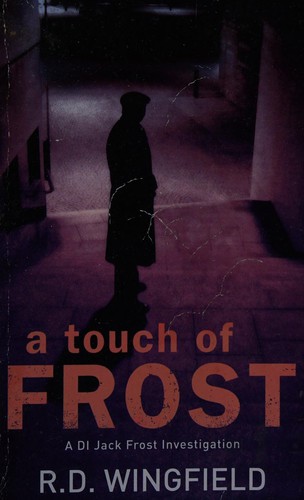 R. D. Wingfield: A touch of Frost (1992, Corgi)