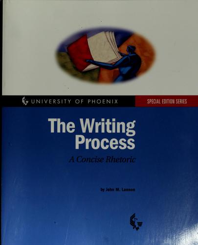 John M. Lannon: The writing process (1998, Longman)