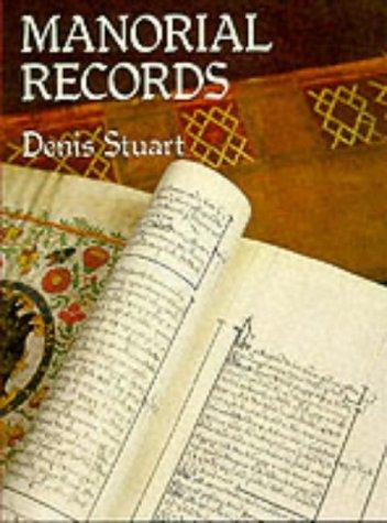 Denis Stuart: Manorial Records (Hardcover, 1982, Phillimore & Company)