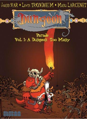 Manu Larcenet, Joann Sfar, Lewis Trondheim: A Dungeon Too Many (2007)