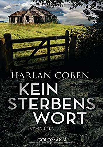 Harlan Coben: Kein Sterbenswort (Paperback, German language, 2015, Goldmann Verlag)