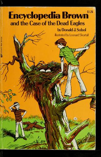 Donald J. Sobol: Encyclopedia Brown and the Case of the DeadEeagles (Encyclopedia Brown) (Hardcover, 1979, Dutton Juvenile)