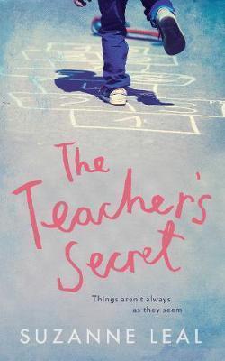 Suzanne Leal: The Teacher's Secret (2017)