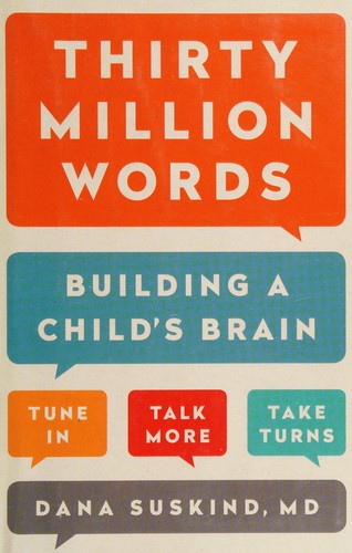 Dana Suskind: Thirty million words (2015)