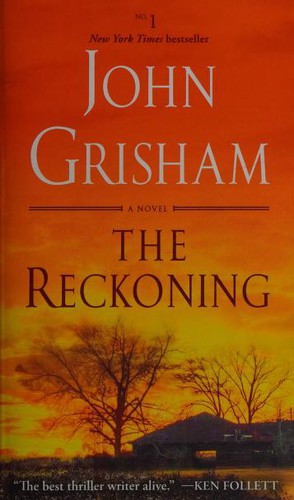 John Grisham: THE RECKONING (Paperback, 2019, RANDOM HOUSE US)