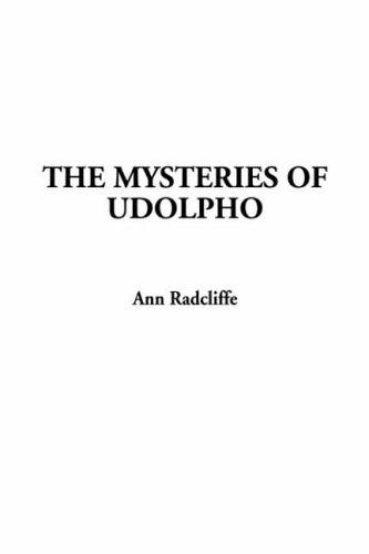 Ann Radcliffe: The Mysteries of Udolpho (Paperback, 2001, IndyPublish.com)