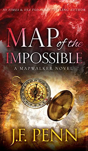 J. F. Penn: Map of the Impossible (Hardcover, 2020, Curl Up Press)