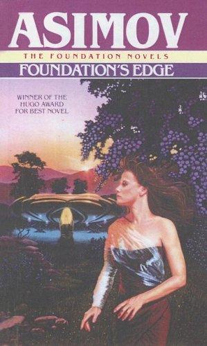 Isaac Asimov: Foundation's Edge (Foundation Novels) (1991, Turtleback Books Distributed by Demco Media)