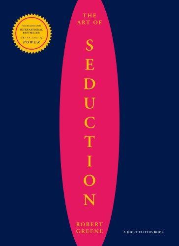 Robert Greene: The Art of Seduction (2004)