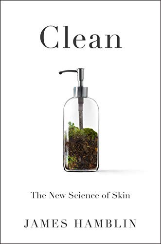 James Hamblin: Clean (Hardcover, 2020, Riverhead Books)