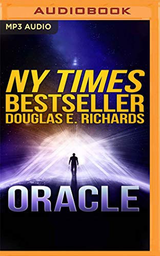 Douglas E. Richards, Dan Bittner: Oracle (AudiobookFormat, 2019, Audible Studios on Brilliance Audio, Audible Studios on Brilliance)