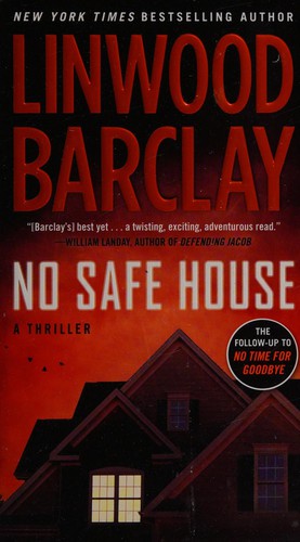 Linwood Barclay: No safe house (2014, Seal Books)