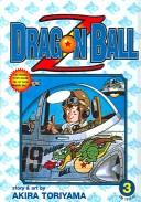 Akira Toriyama: Dragon Ball Z (Dragon Ball Z (Sagebrush)) (Hardcover, 2003, Tandem Library)