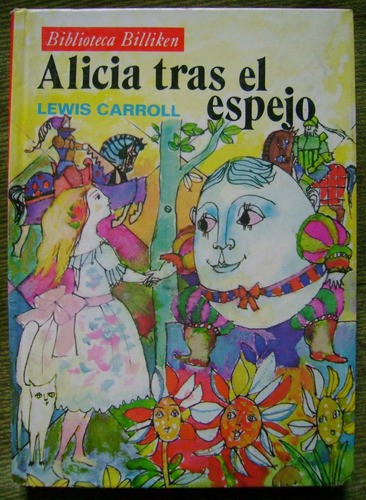 Lewis Carroll: Alicia Tras el Espejo (Spanish language, 1983, Atlantida)