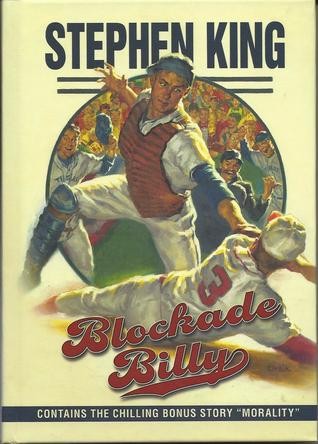 Stephen King: Blockade Billy (Hardcover, 2010, Scribner)