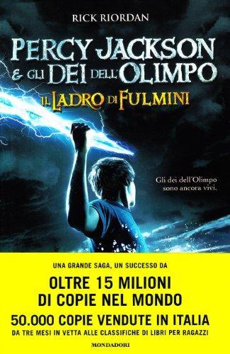 Rick Riordan: Percy Jackson e gli dei dell'Olimpo : il ladro di fulmini (Italian language, 2010)