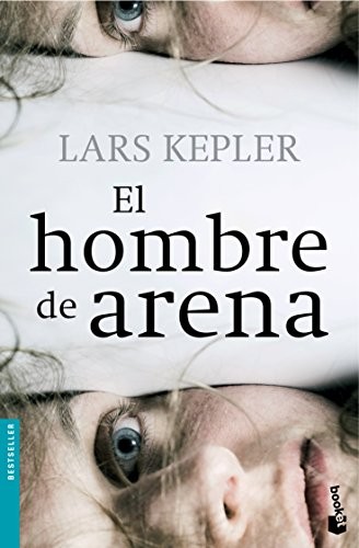 Lars Kepler: El hombre de arena (Paperback, Spanish language, 2015, Booket)