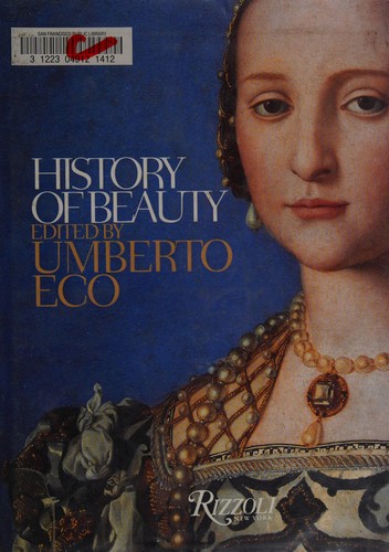 Umberto Eco: History Of Beauty (Hardcover, 2004, Rizzoli)