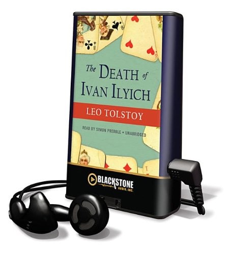 Simon Prebble, Lev Nikolaevič Tolstoy: The Death of Ivan Ilyich (EBook, 2011, Blackstone Pub)