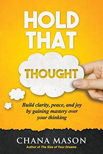 Chana Mason: Hold that Thought (Paperback, 2019, Lionstail Press)